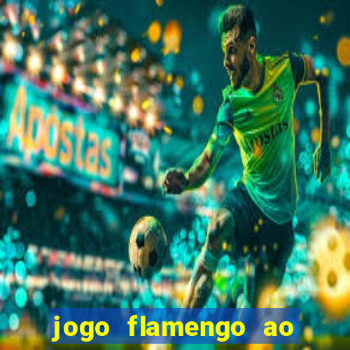 jogo flamengo ao vivo multicanais